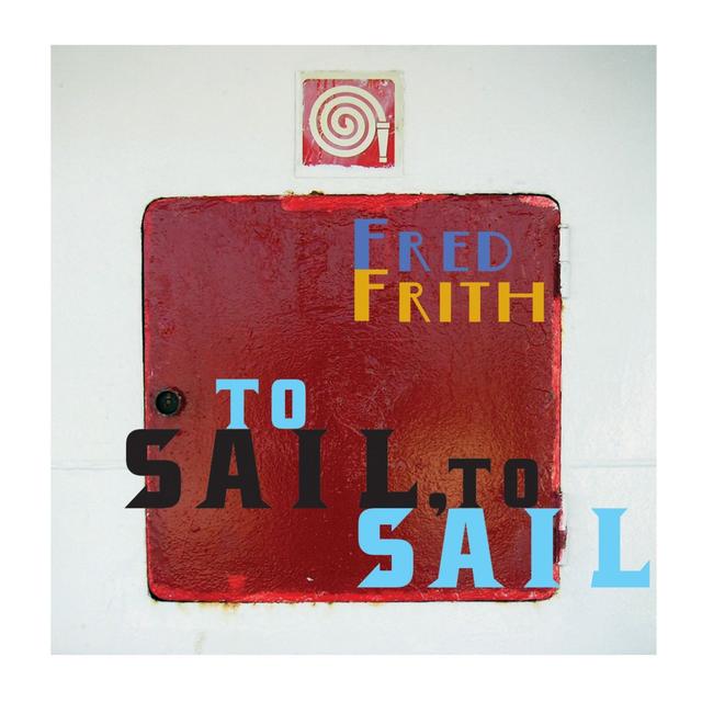 Album cover art for To Sail, to Sail