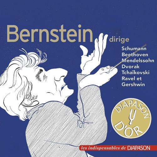 Album cover art for Leonard Bernstein Dirige Beethoven, Dvorak, Gershwin, Mendelssohn, Ravel, Schumann & Tchaïkovski (Les Indispensables de Diapason)