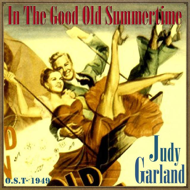 Album cover art for In the Good Old Summertime [B.O.F.]