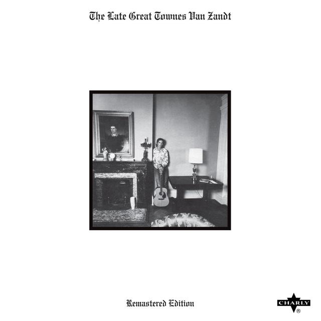 Album cover art for The Late Great Townes Van Zandt