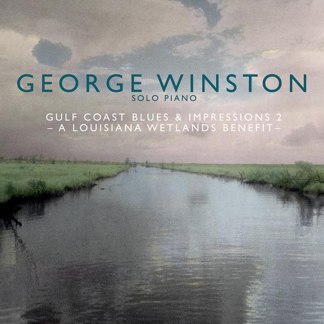 Album cover art for Gulf Coast Blues & Impressions 2: A Louisiana Wetlands Benefit