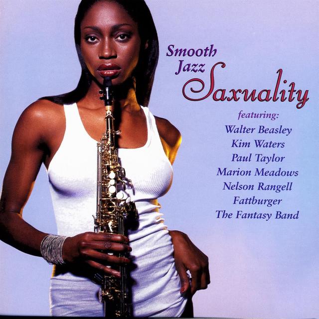 Album cover art for Smooth Jazz: Saxuality