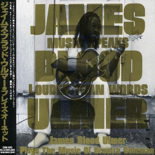 Plays the Music of Ornette Coleman : Music Speaks Louder Than Words