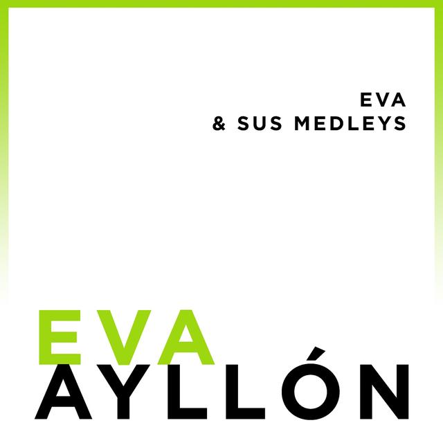 Album cover art for Eva y Sus Medleys