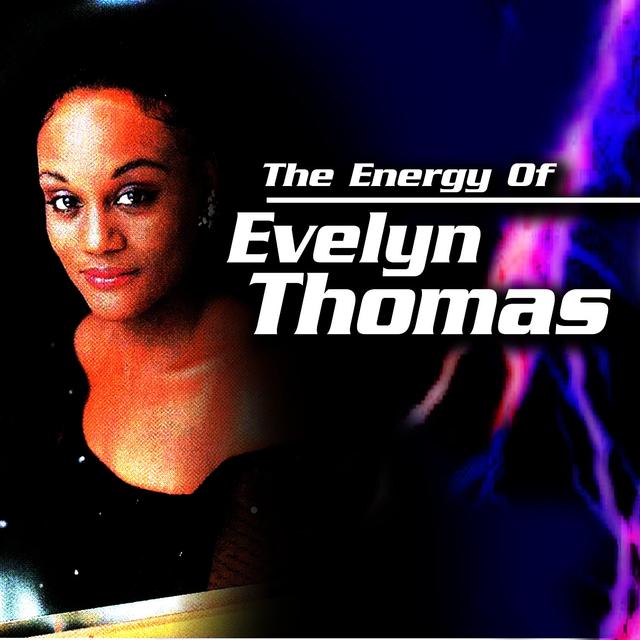 Album cover art for The Energy of Evelyn Thomas