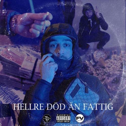 Album cover art for Hellre Död Än Fattig