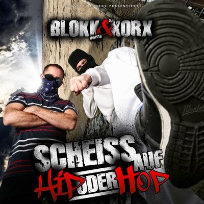 Album cover art for Scheiss auf Hip oder Hop