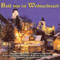 Album cover art for Stumme, Hering, Ulrbich & Schuffenhauer: Bald nun ist Weihnachtszeit, Vol. 1