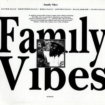 Album cover art for Family Vibes