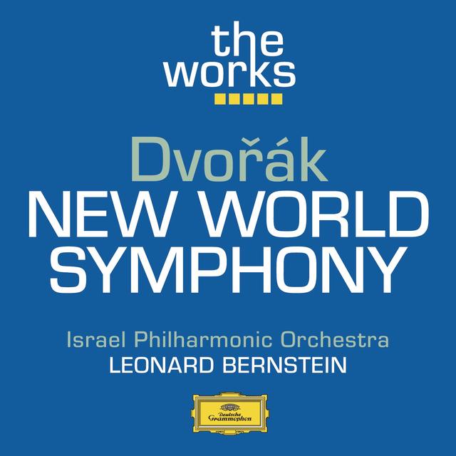 Album cover art for Dvoràk : Symphony No. 9 In E Minor "from The New World"