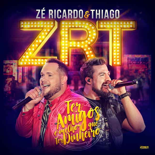 Album cover art for Ter Amigos É Melhor Que Ter Dinheiro