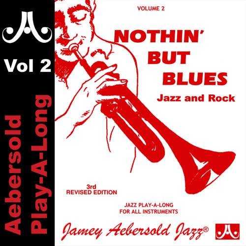 Album cover art for Nothin' But Blues - Jazz and Rock - Volume 2