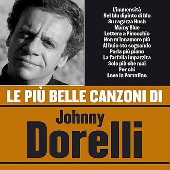 Album cover art for Le più belle canzoni di Johnny Dorelli