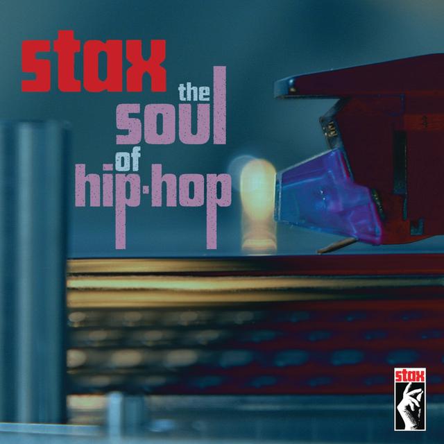 Album cover art for Stax: The Soul Of Hip-Hop