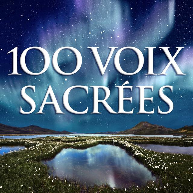 Album cover art for 100 Voix Sacrées