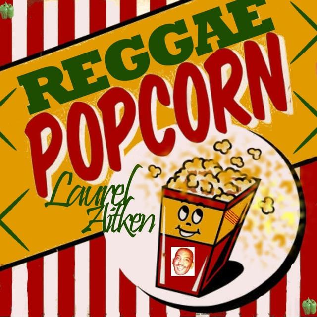 Album cover art for Reggae Popcorn