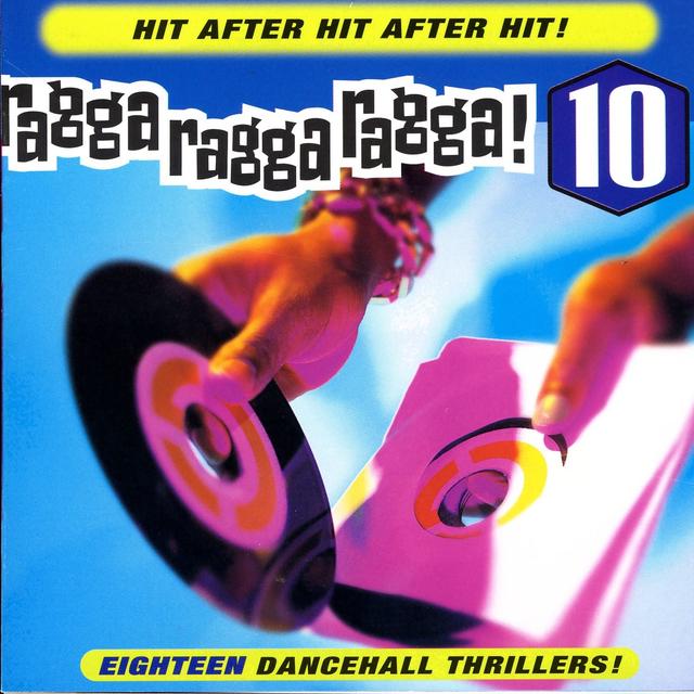 Album cover art for Ragga Ragga Ragga 10