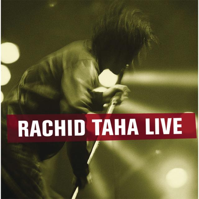 Album cover art for Rachid Taha Live