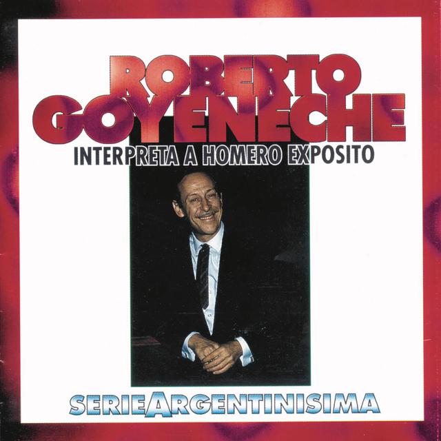 Album cover art for Roberto Goyeneche Interpreta a Homero Exposito