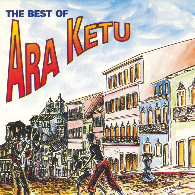 Album cover art for The Best of Ara Ketu