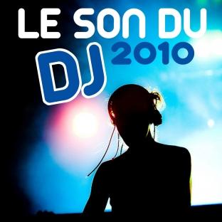 Album cover art for Le Son Du Dj 2010