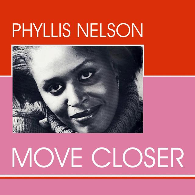 Album cover art for Phyllis Nelson - Move Closer