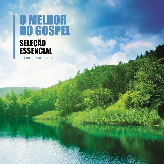 Album cover art for Essencial - O Melhor Do Gospel