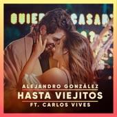 Album cover art for Hasta Viejitos