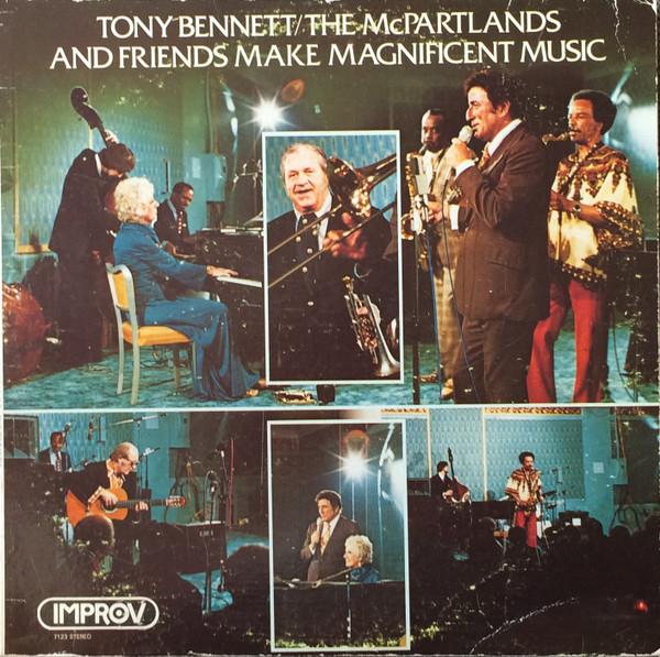 Album cover art for Tony Bennett/The McPartlands and Friends Make Magnificent Music