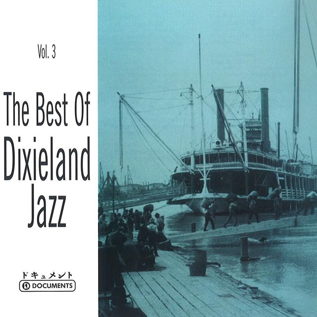 Album cover art for The Best Of Dixieland Jazz, Vol. 3