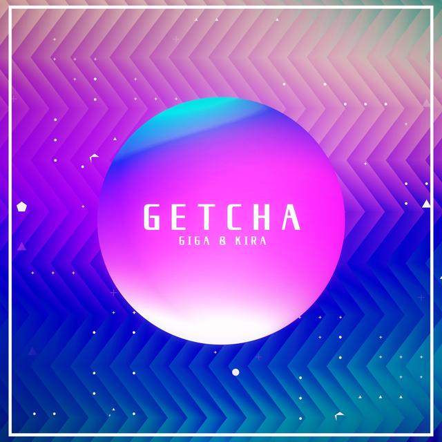 Album cover art for GETCHA!