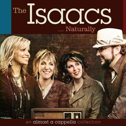 Album cover art for The Isaacs Naturally: an almost a cappella collection