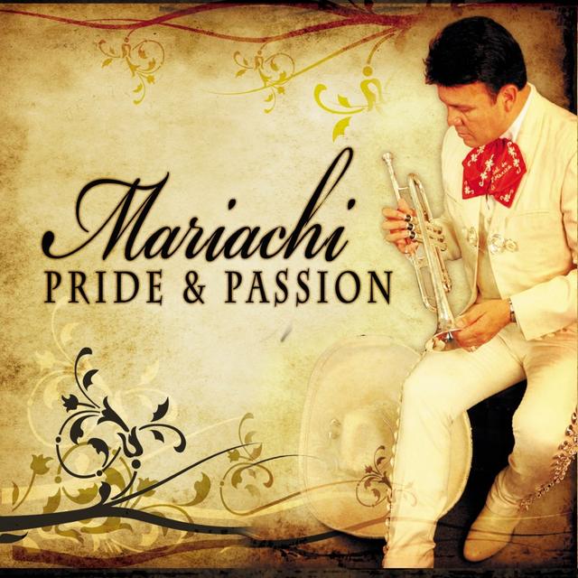 Album cover art for Mariachi Pride and Passion