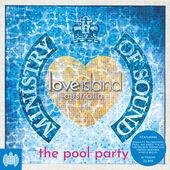 Album cover art for Ministry of Sound Presents Love Island: The Pool Party