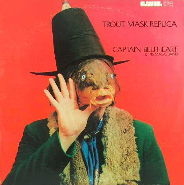 Album cover art for Trout Mask Replica