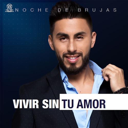 Album cover art for Vivir Sin Tu Amor