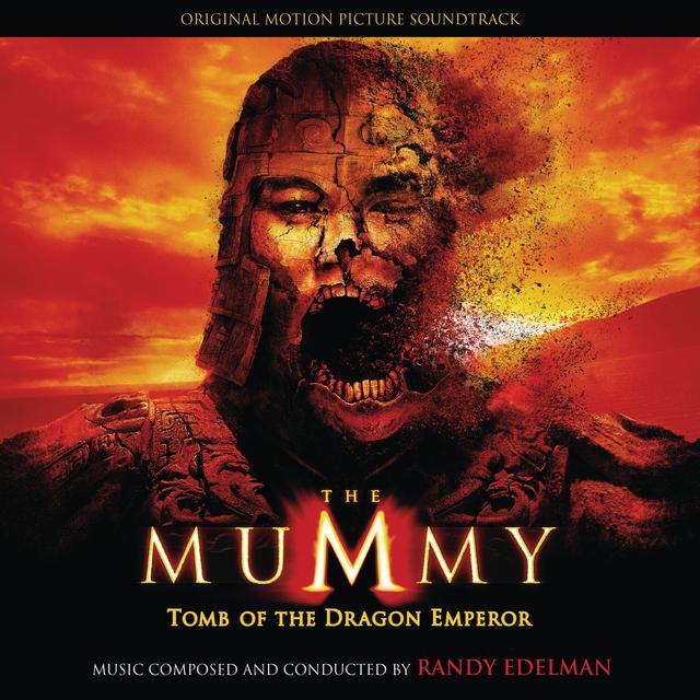 Album cover art for The Mummy: Tomb Of The Dragon Emperor