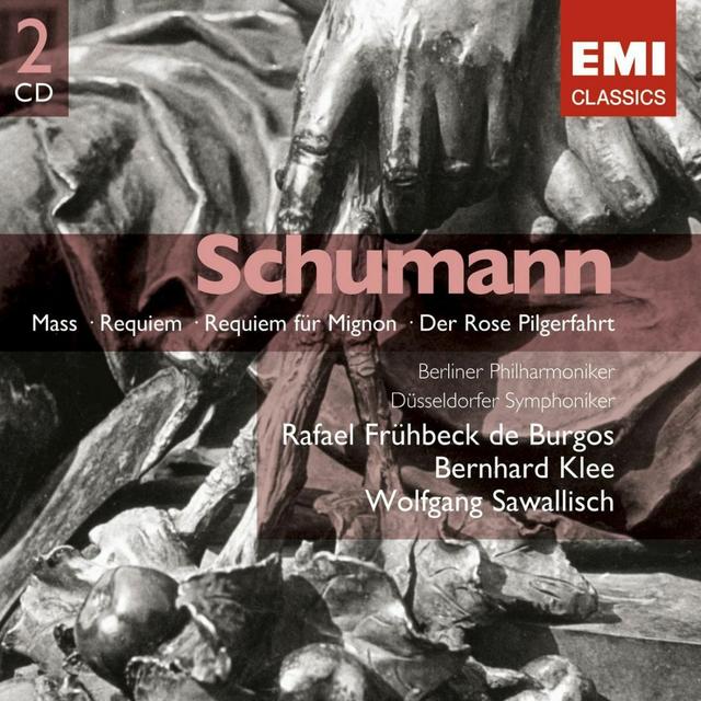 Album cover art for Schumann: Requiem, Mass, Der Rose Pilgerfahrt