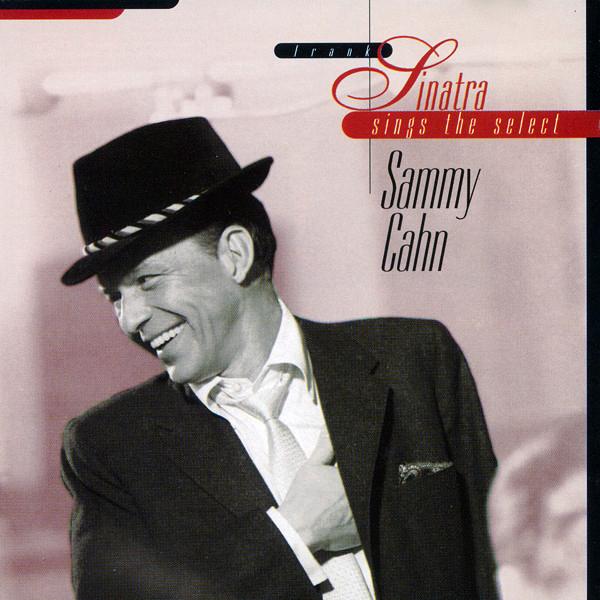 Album cover art for Frank Sinatra Sings The Select Sammy Cahn