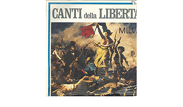 Album cover art for Canti della Libertà