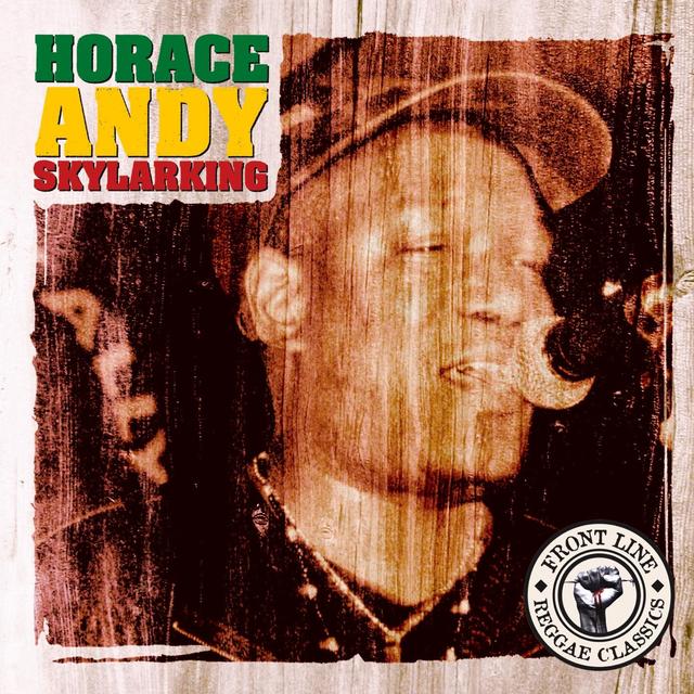 Album cover art for Skylarking - The Best Of Horace Andy