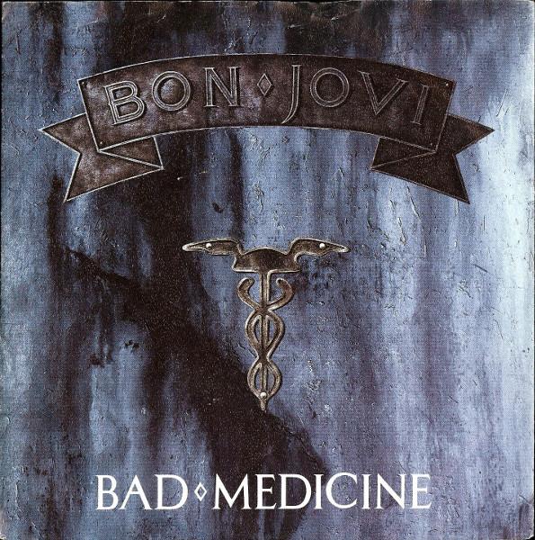 Album cover art for Bad Medicine