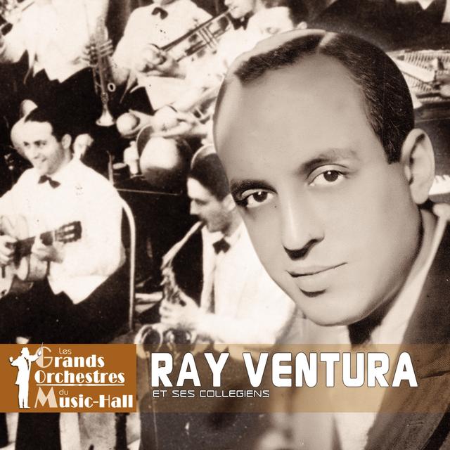 Album cover art for Ray Ventura et Ses Collégiens