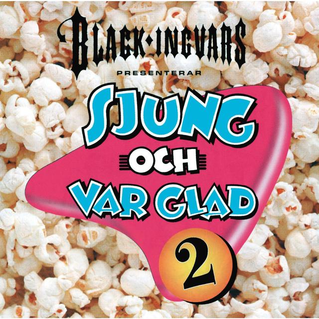 Album cover art for Black-Ingvars - Sjung och var glad 2