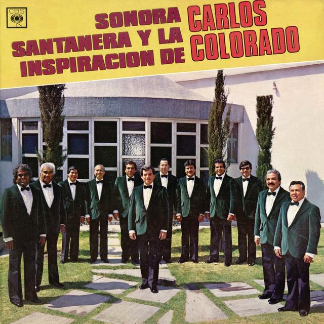 Album cover art for Sonora Santanera Y La Inspiración De Carlos Colorado