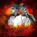 Album cover art for Enrola o Cabo