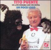 Album cover art for Un Poco Loco