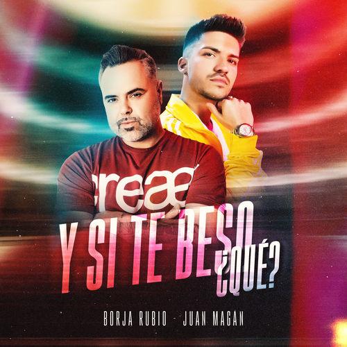 Album cover art for Y Si Te Beso, Qué?