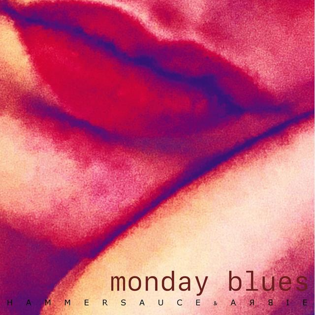 Album cover art for Monday Blues