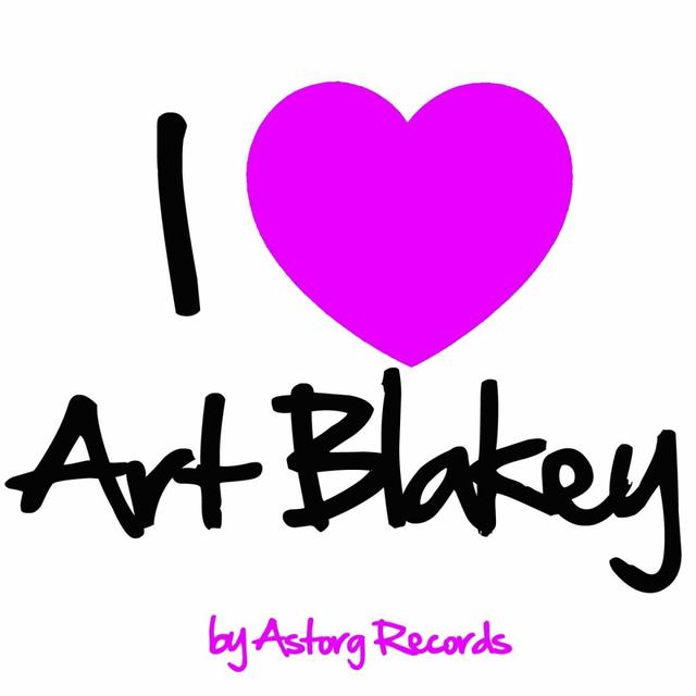 Album cover art for I Love Art Blakey